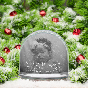 Born to Sleigh Baby Photo Birth Stats Christmas Snow Globe