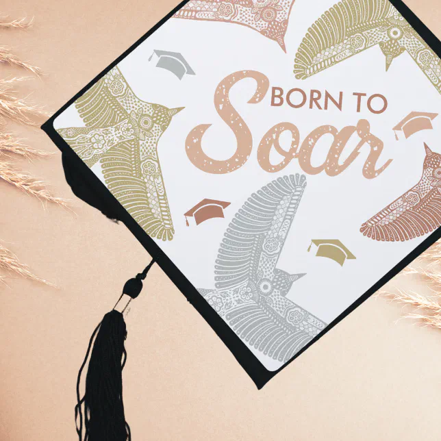 Born to Soar Boho Birds Graduation Cap Topper | Zazzle