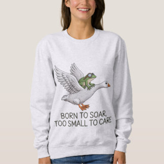 Born to Soar Funny Frog Flying Goose Illustration Sweatshirt