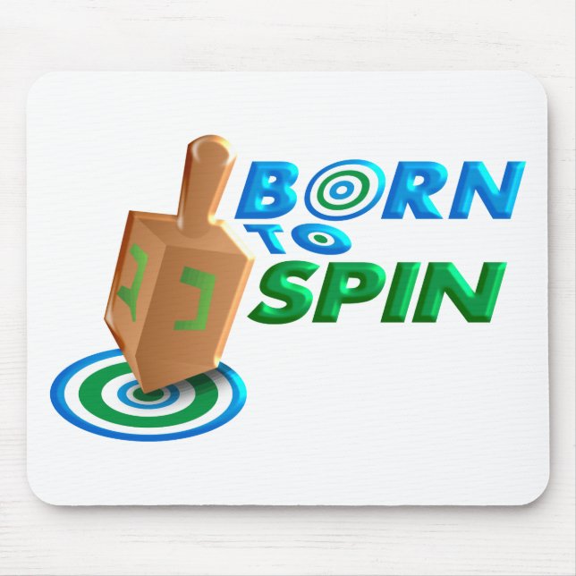 Born To Spin Mouse Pad (Front)