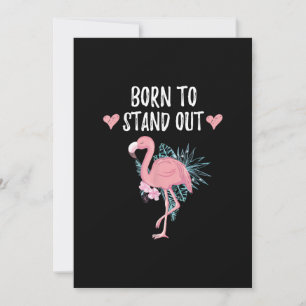 Born To Stand Out Cute Flamingo Lovers Awesome Save The Date