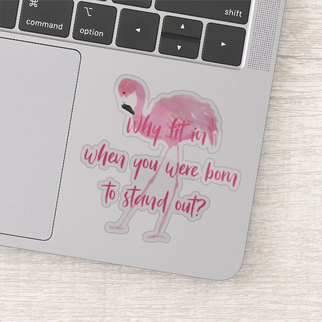 Born to Stand Out Flamingo Sticker (Detail)