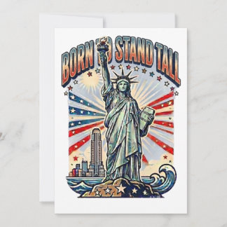 Born to Stand Tall Patriotic Art Invitation