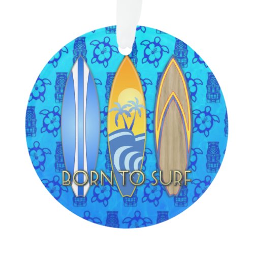 Born To Surf Blue Tiki Ornament