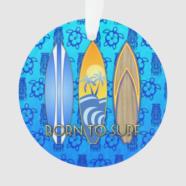 Born To Surf Blue Tiki Ornament (Front)