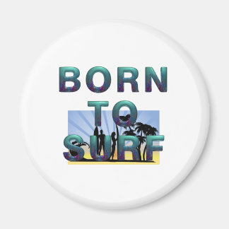 Born to Surf Magnets