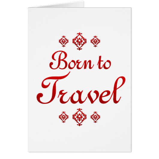 BORN TO TRAVEL CARDS (Front)