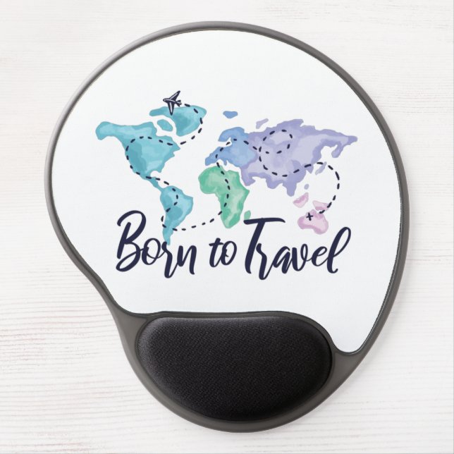 Born to Travel Gel Mouse Pad (Front)