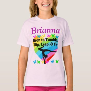Born To Tumble  Leap  And Fly Personalized T Shirt by MySportsStar at Zazzle