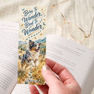 Born to Wander Australian Shepherd Adventure Bookmarks