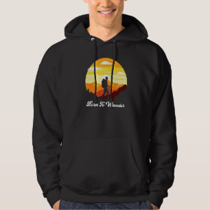 Born To Wander Hiking Adventure Camping Hoodie