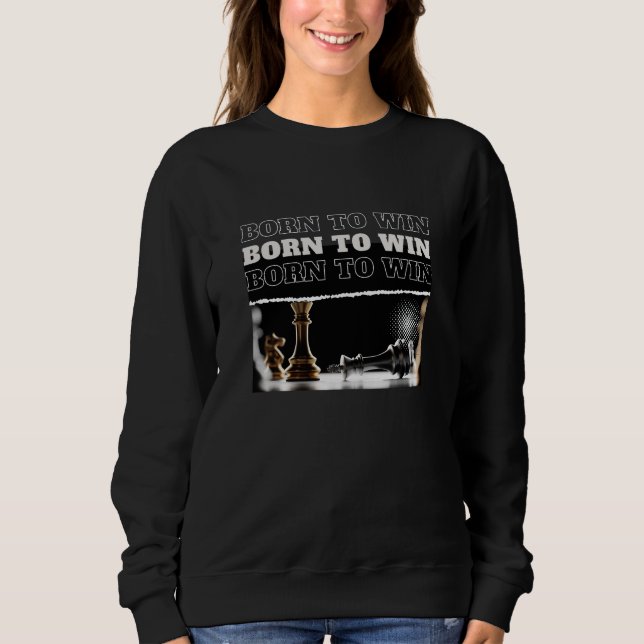 BORN TO WIN Chess Victory Hoodie – Motivational (Front)