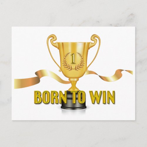 Born To Win Trophy Postcard