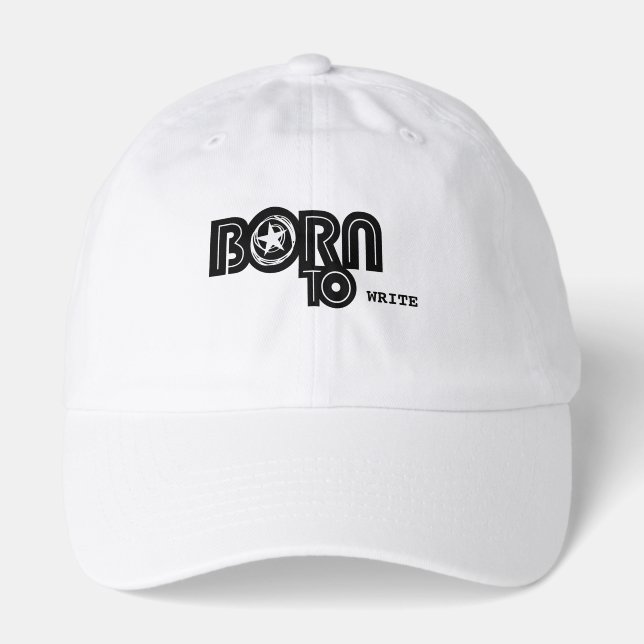 Born to Write cap (Front)