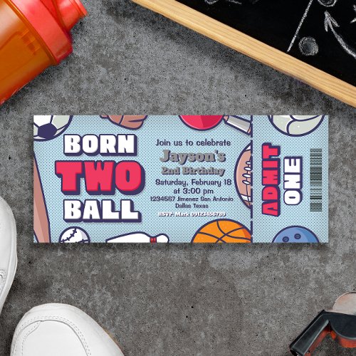 Born Two Ball - 2nd Birthday Boy Ticket