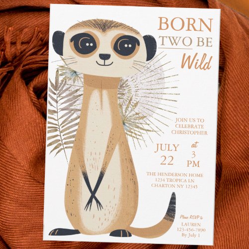 Born Two Be Wild Safari Meerkat Second Birthday Invitation
