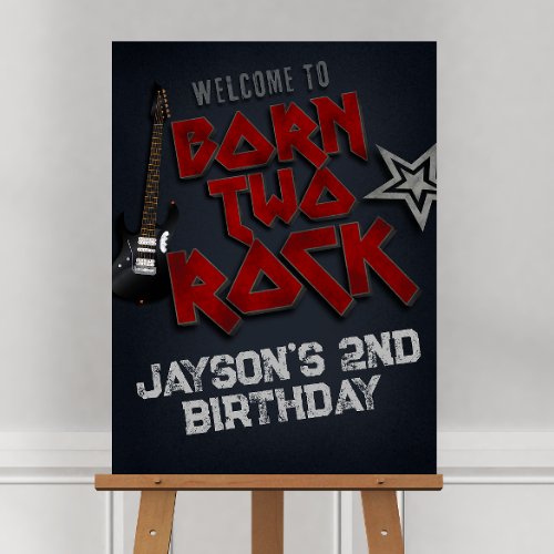 Born Two Rock _ Rockstar _ 2nd Birthday Foam Board