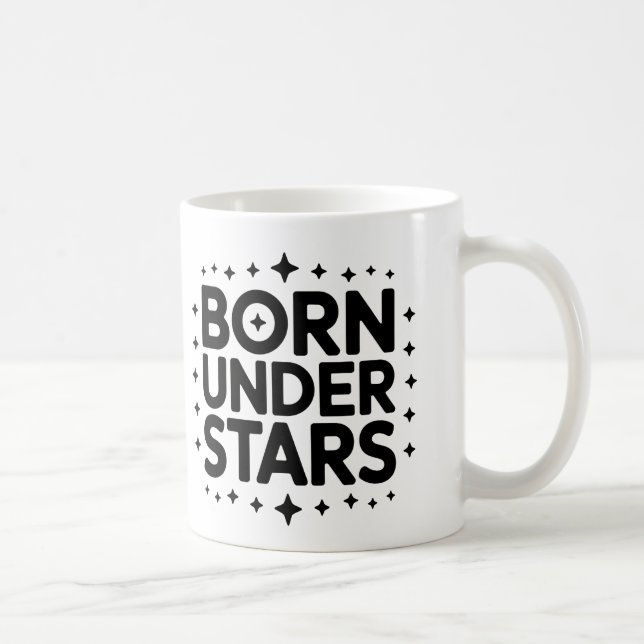 Born Under Stars Mug – Astrology Coffee Cup (Right)