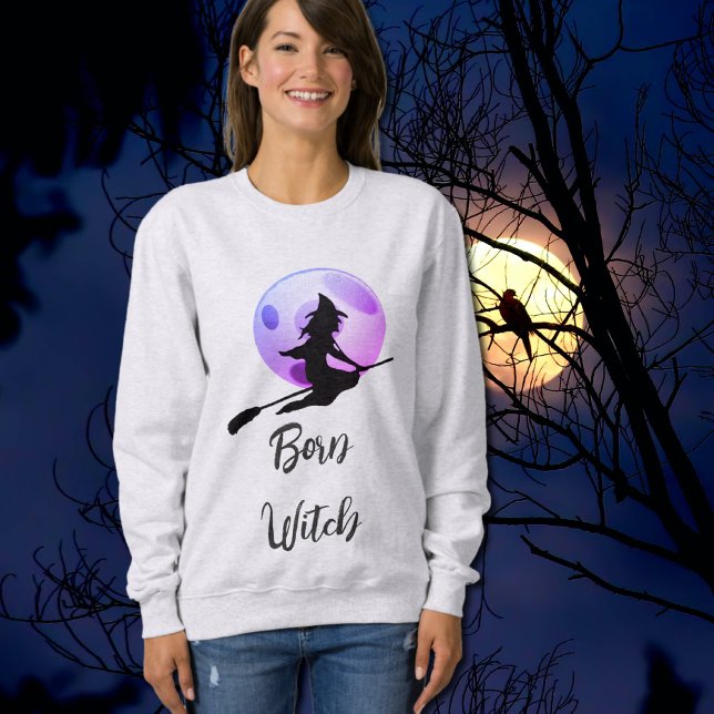 Born Witch  -  Halloween Sweatshirt (Creator Uploaded)