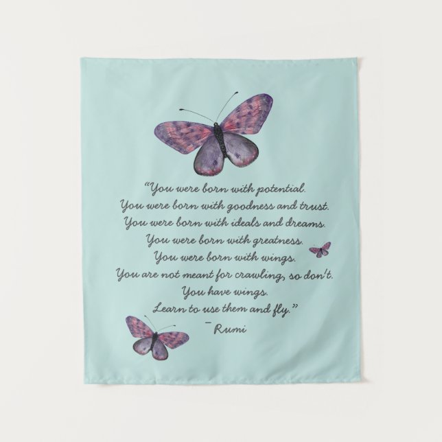  Born With Wings Rumi Quote Butterflies Tapestry (Front)