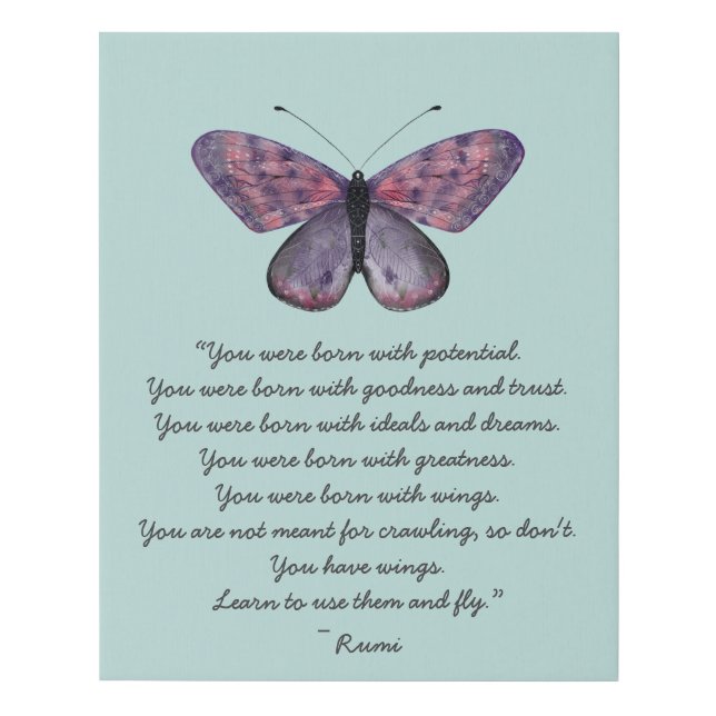  Born With Wings Rumi Quote Butterfly   Faux Canvas Print (Front)