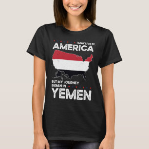 Born Yemeni Yemen American USA Citizenship T-Shirt