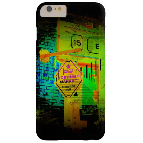 Borough Market _ London England Barely There iPhone 6 Plus Case
