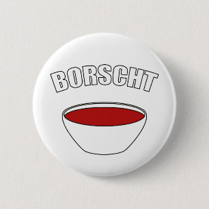 Borscht Pinback Button