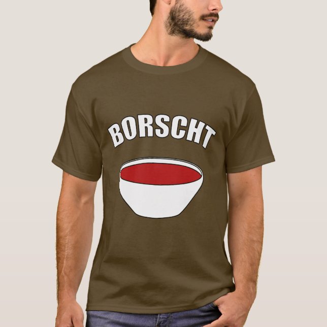 Borscht T-Shirt (Front)