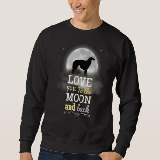 Borzoi Dog Love To The Moon Sweatshirt