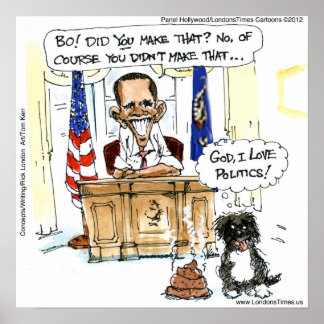 Bo's Accident In The Oval Office Funny Poster