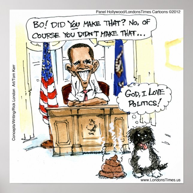 Bo's Accident In The Oval Office Funny Poster (Front)
