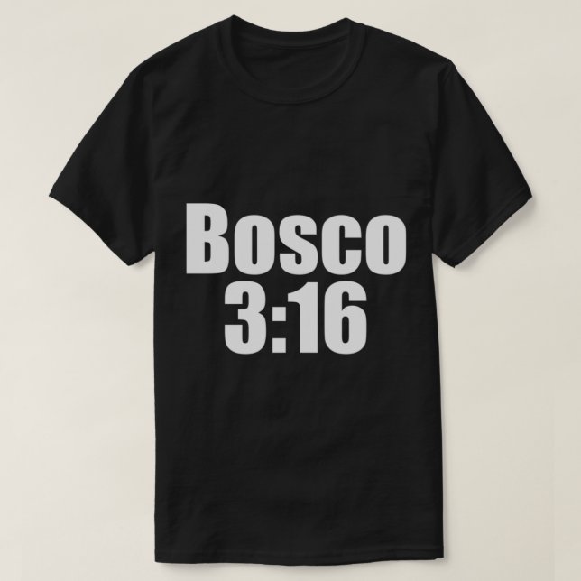 BOSCO 316     T-Shirt (Design Front)