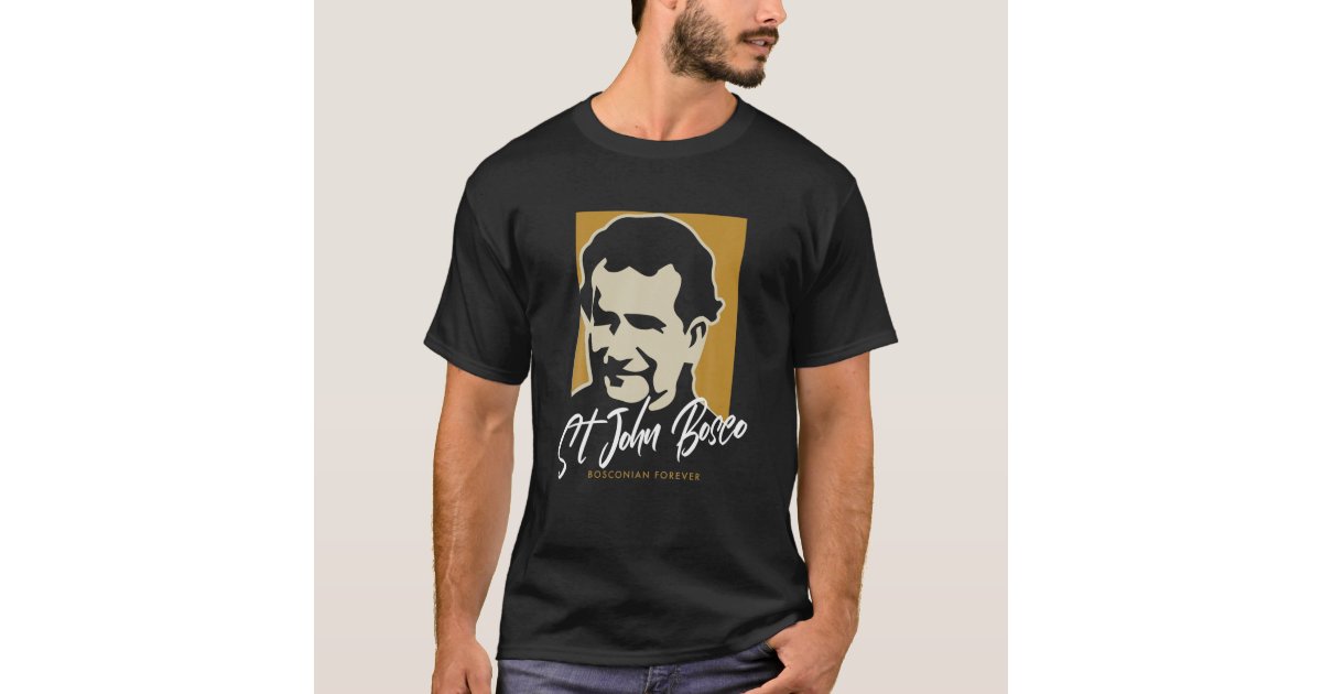 Bosconian Forever. Students Of St. John Bosco T-Shirt Bosconian Forever. Students Of St. John Bosco T-Shirt