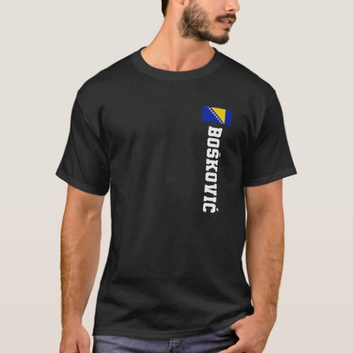 Boskovic Bosnia Flag Last Name Coat Of Arm Emblem T_Shirt