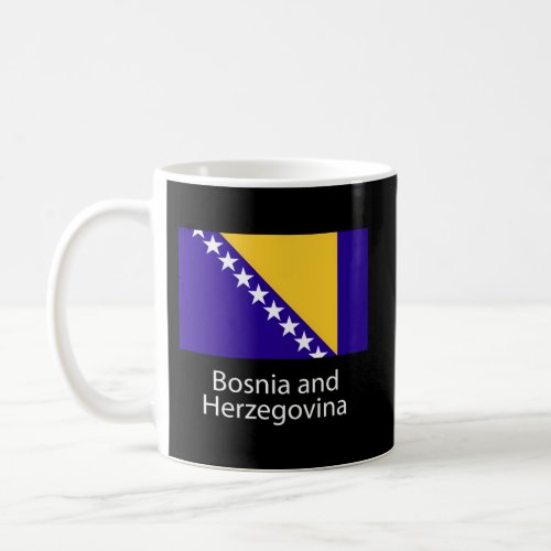Bosnia Bosnian Flag Bosna I Hercegovina Balkan Coffee Mug