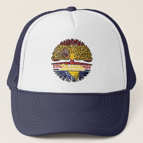 Bosnia Bosnian Spain Spanish Tree Roots Flag Trucker Hat