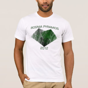 BOSNIA PYRAMIDS 2012 T-Shirt