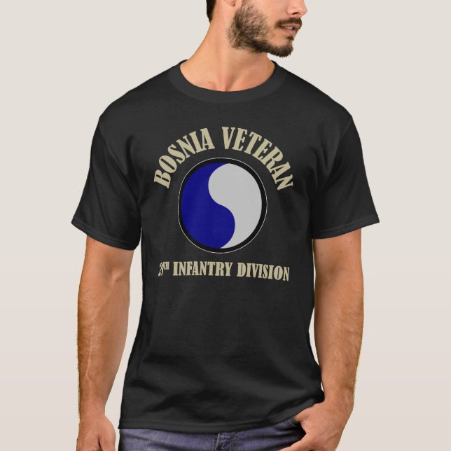 Bosnia Veteran - 29th ID T-Shirt (Front)