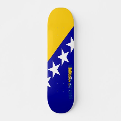 Bosnian glossy flag skateboard