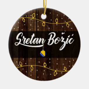 Bosnian Merry Christmas, Sretan Božić Rustic Ceramic Ornament