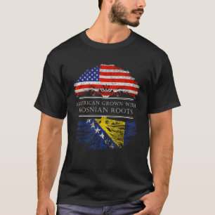 Bosnian Roots American Grown Fathers Day Gift T-Shirt