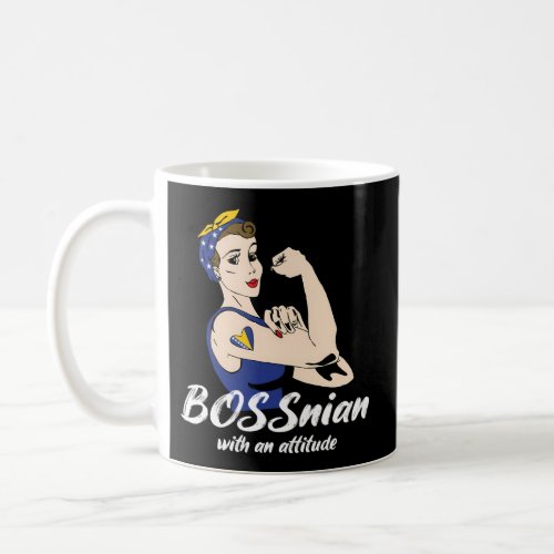Bosnian With An Attitude âÅbossâÂ Misspelled Bos Coffee Mug