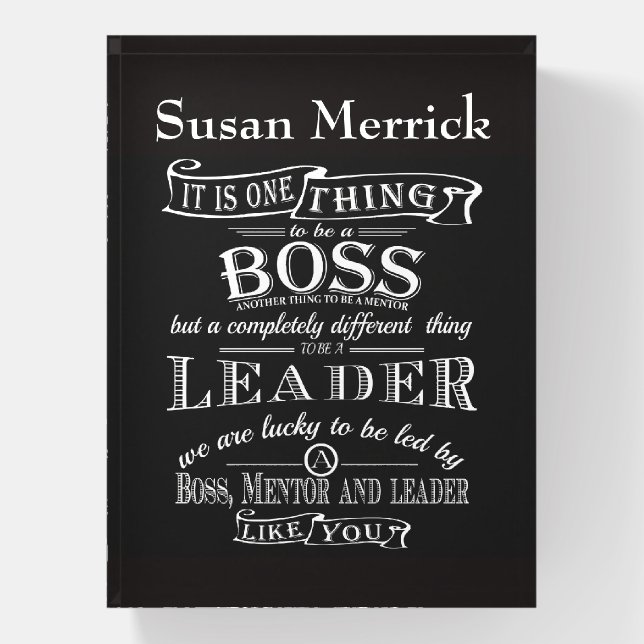 Boss appreciation  desk gift paperweight (Vertical)