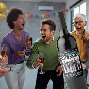 Boss Appreciation Photo REASONS YOU  DRINK Wine La Label