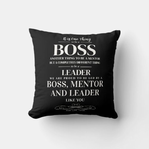 Boss appreciation week Mentor leader  Throw Pillow