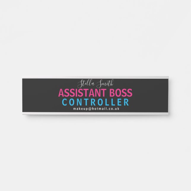 BOSS assistant,  Manager. Assistant Manager. Door Sign (Front)
