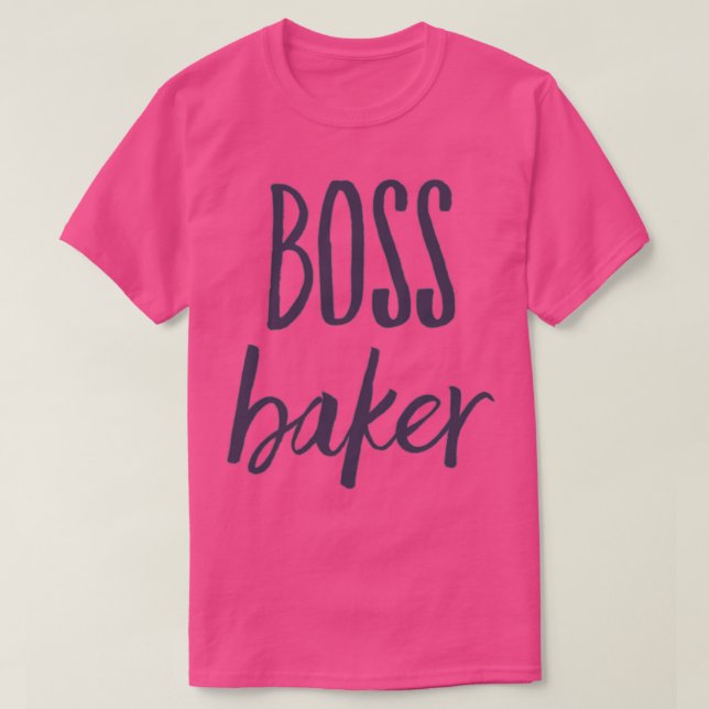 Boss Baker T-Shirt (Design Front)