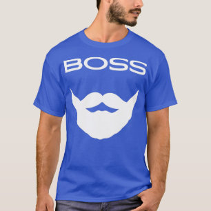 Boss Beard Beard Lovers Bearded Design For Darker T-Shirt