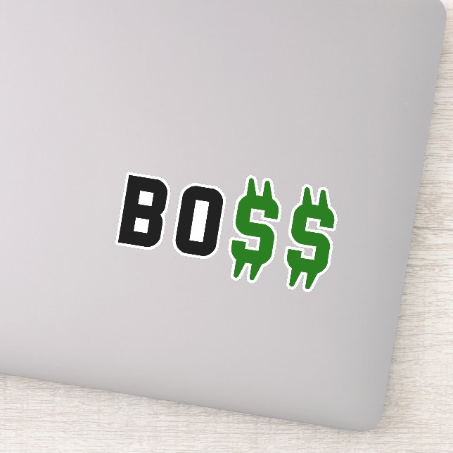 Boss, Bo$$ Sticker (Detail)